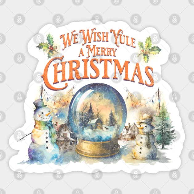 We Wish Yule A Merry Christmas Sticker by CultTees